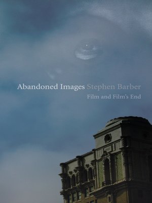 cover image of Abandoned Images